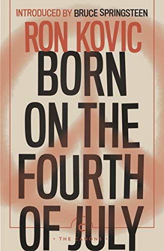 Born on the Fourth of July (Canons) von CANONGATE BOOKS